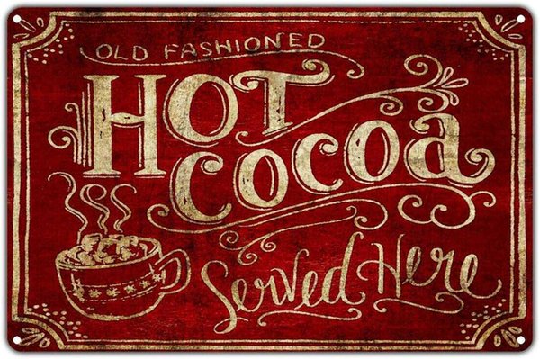 Vintage Metal Tin Sign Hot Cocoa Served Here Outdoor & Home Bar Street Wall Decor Signs 12X8Inch